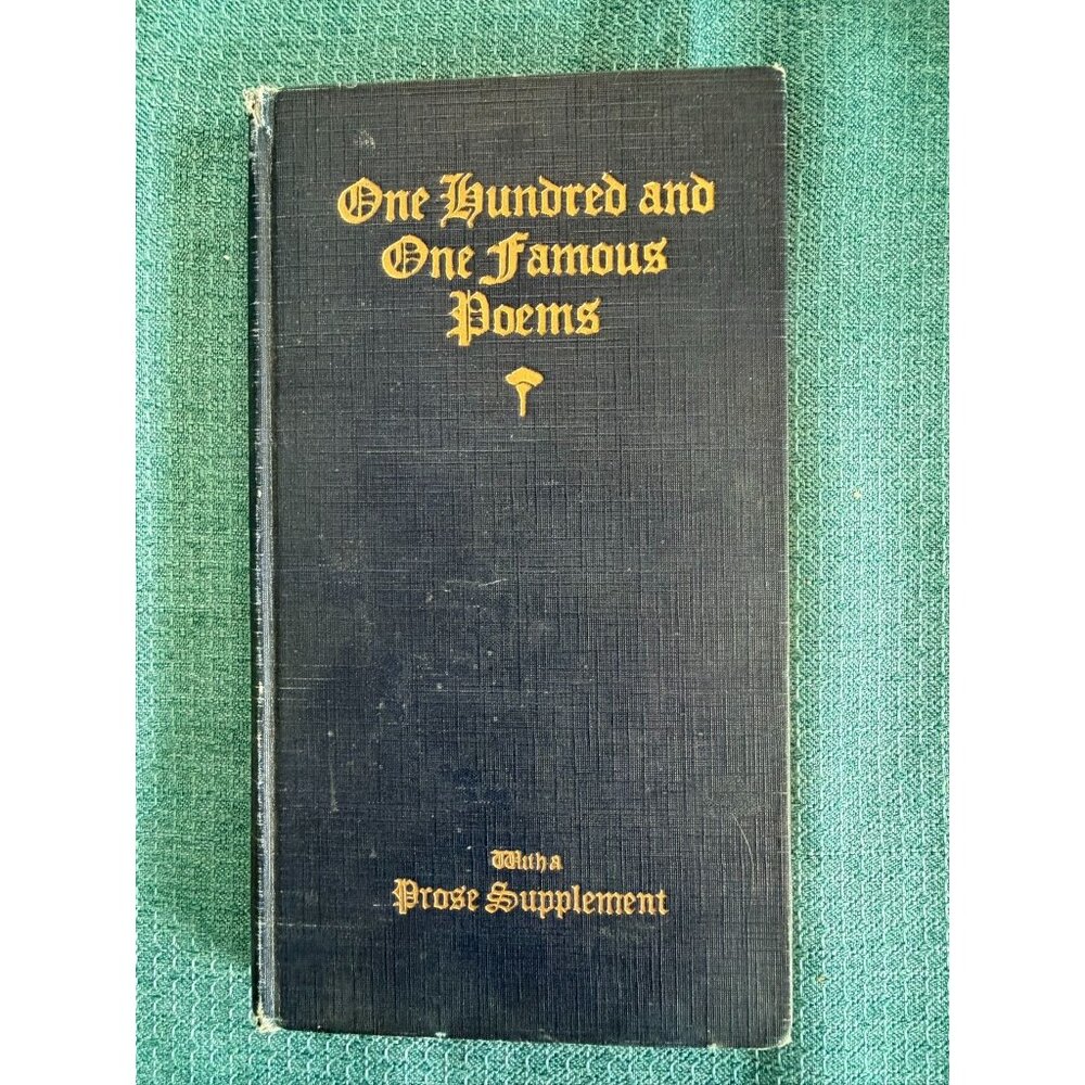 One Hundred And One Famous Poems Hardcover With Prose Supplement Vintage Blue Co